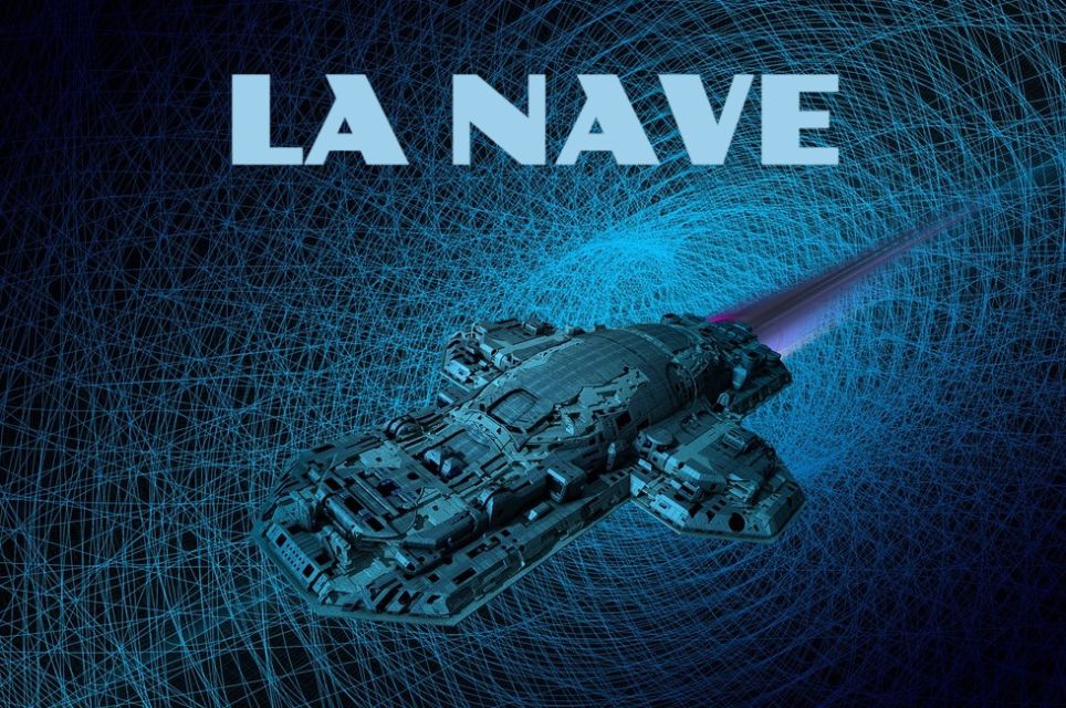 La Nave [The Ship]