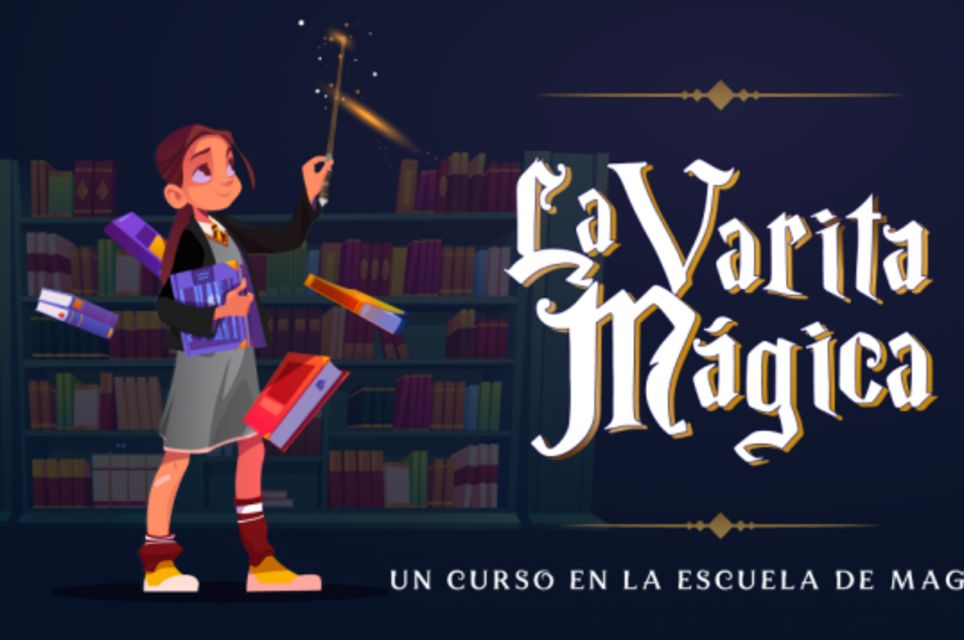 La Varita Mágica [The Magic Wand]