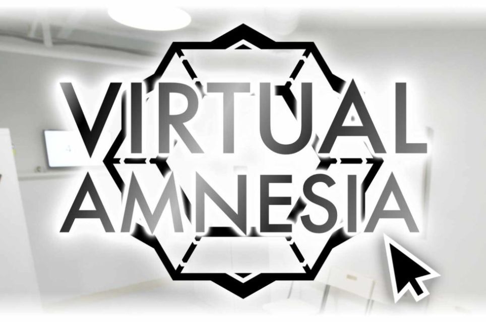 Virtual Amnesia