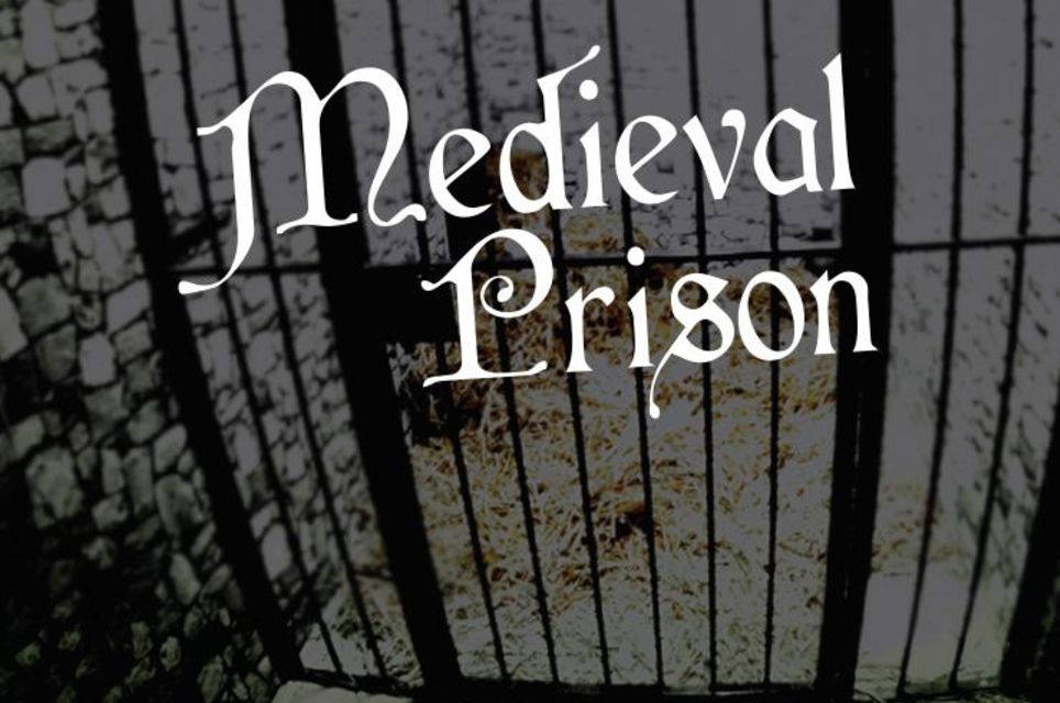 Medieval Prison