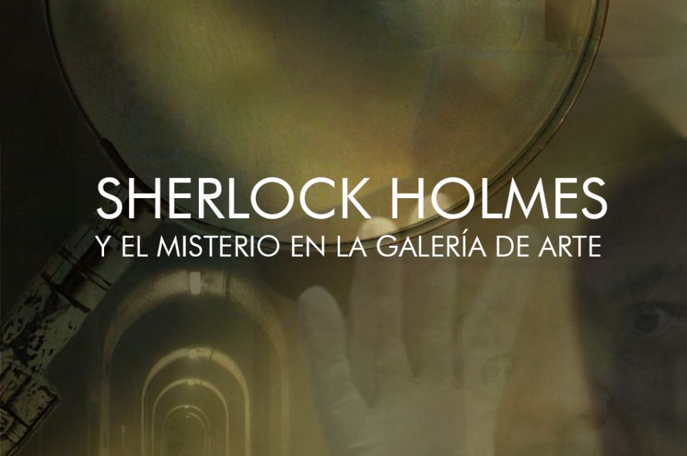 Sherlock Holmes Y El Misterio en La Galería De Arte