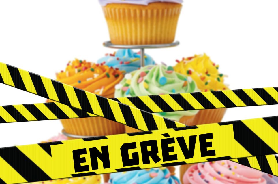 En grève - Chez Mimi Cupcakes