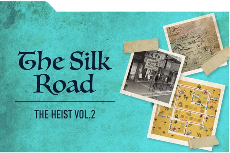 The Silk Road: The Heist Volume 2