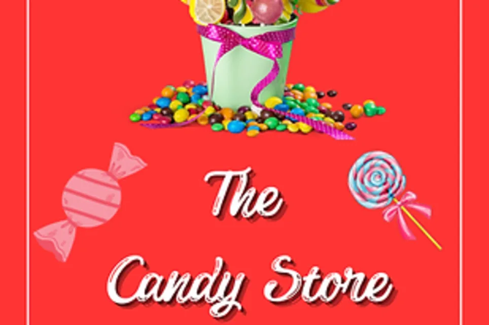 The Candy Store Caper