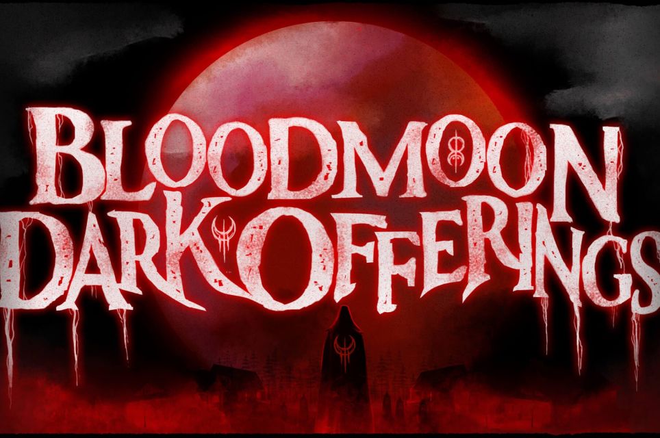 Bloodmoon: Dark Offerings