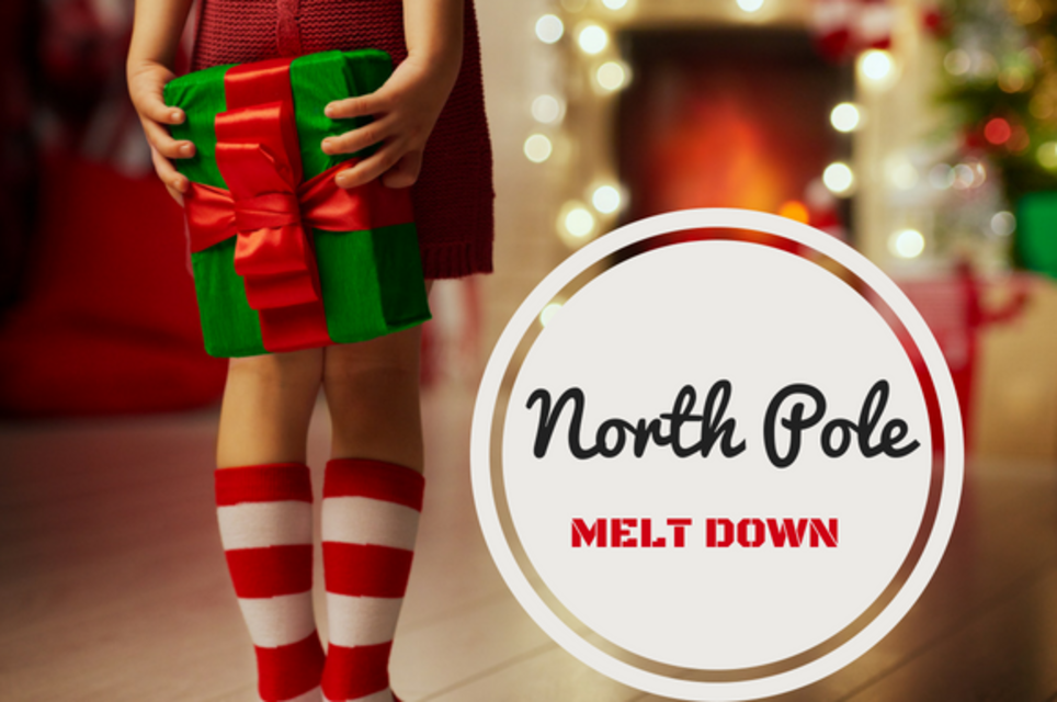 North Pole Meltdown