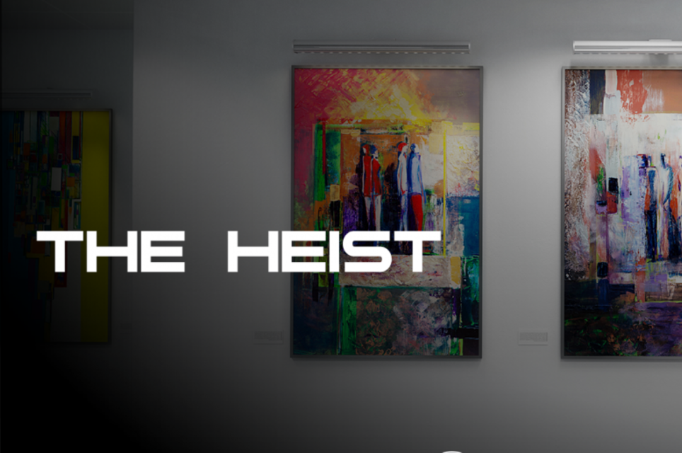 The Heist