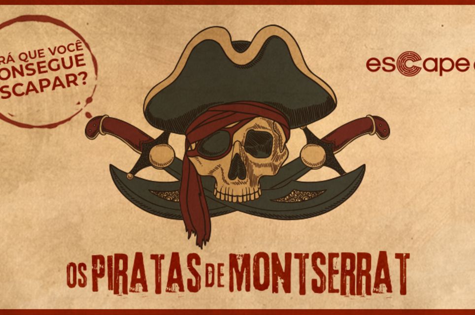 Os Piratas De Montserrat [The Pirates Of Montserrat]