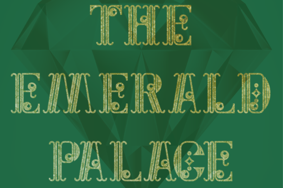 The Emerald Palace