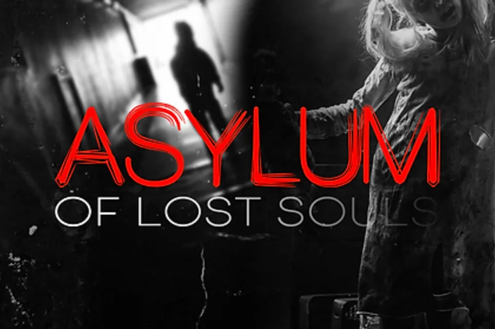 Asylum of Lost Souls