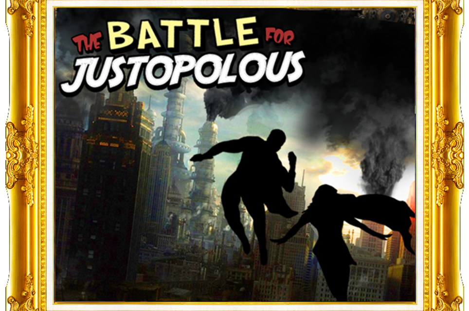 The Battle For Justopolous