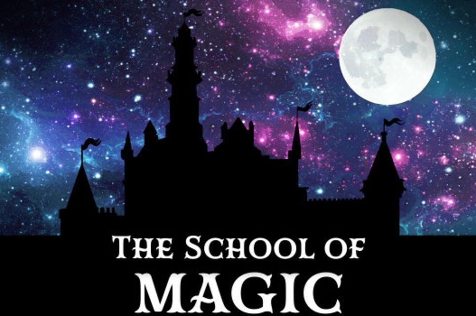 The School Of Magic