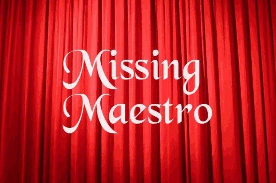 Missing Maestro