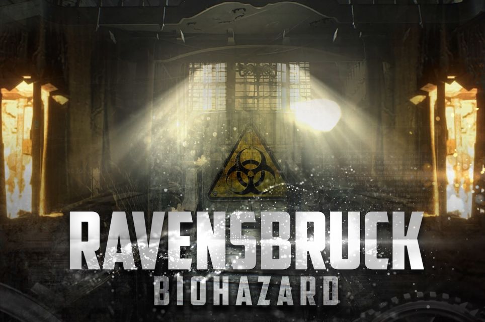 Ravensbruck: Biohazard