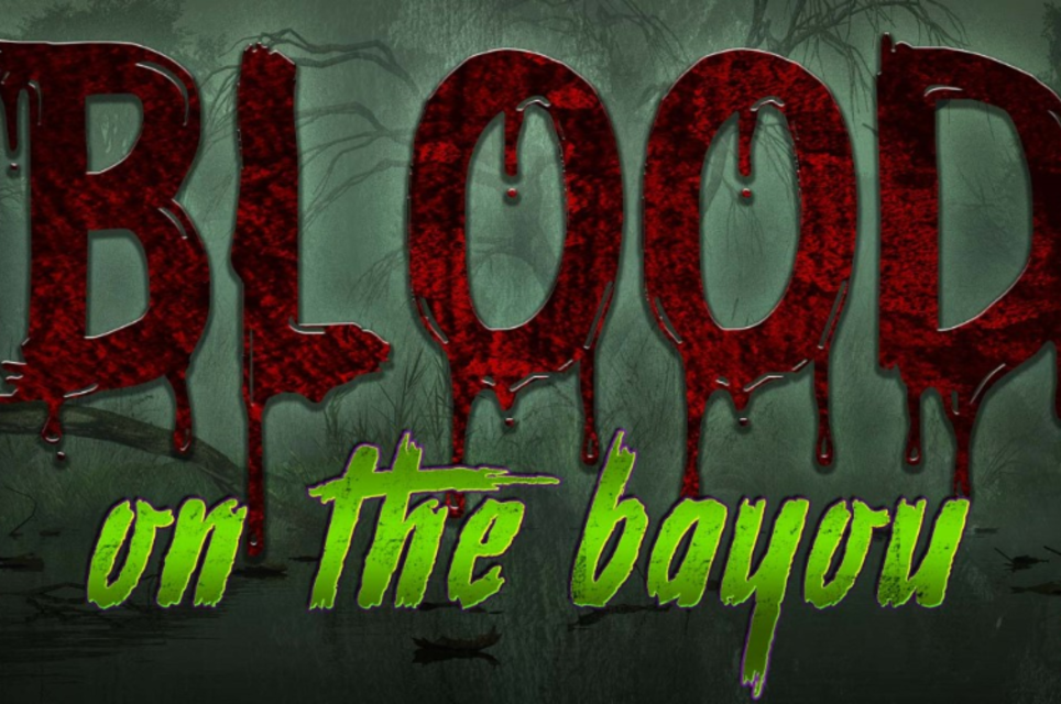 Blood On The Bayou