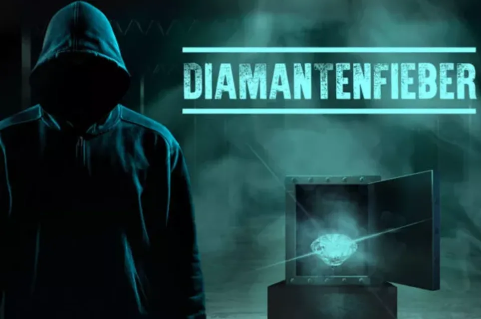 Diamantenfieber [Diamond Fever]