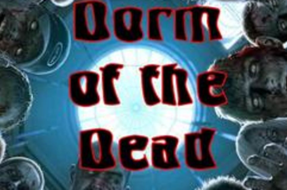 Dorm of the Dead 1