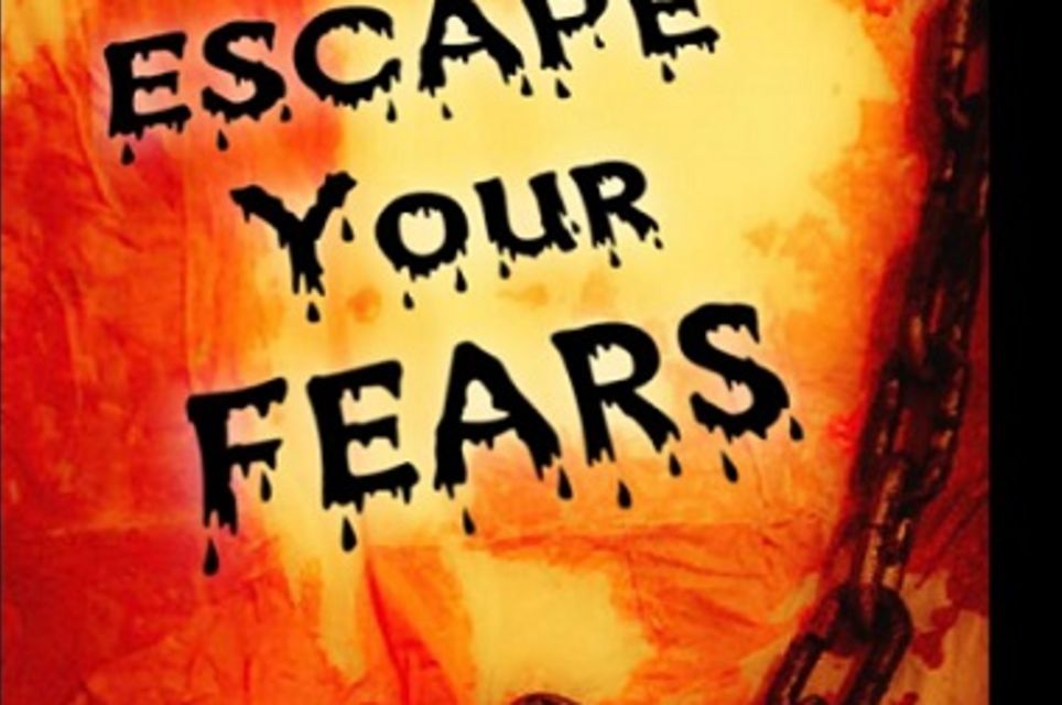 Escape Your Fears