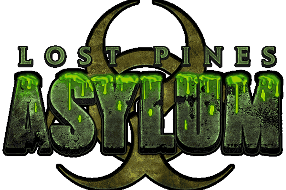 Lost Pines Asylum