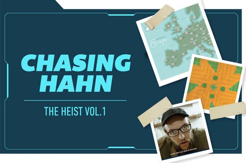 Chasing Hahn: The Heist Volume 1