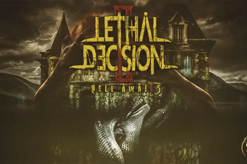 Lethal Decision 2 Hell Awaits