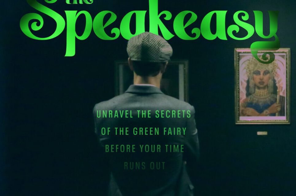 Speakeasy: Secrets Of The Green Fairy