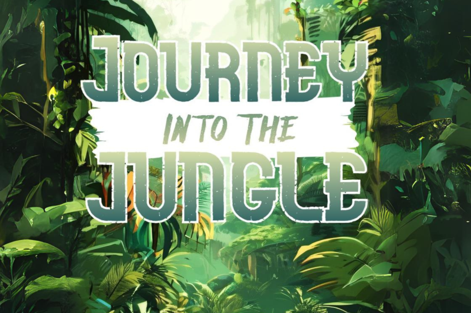 Journey Into The Jungle