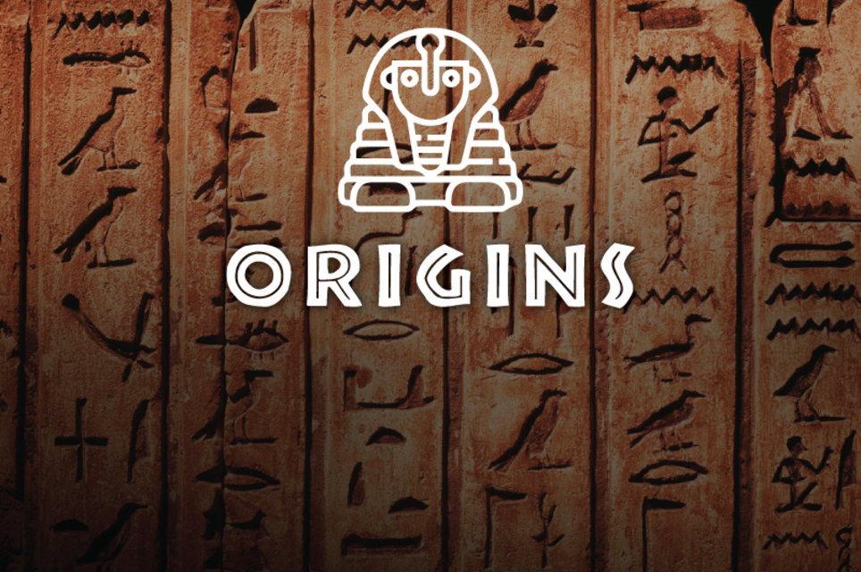 Origins