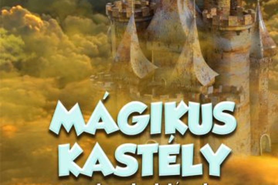 Mágikus Kastély [Magic Castle]