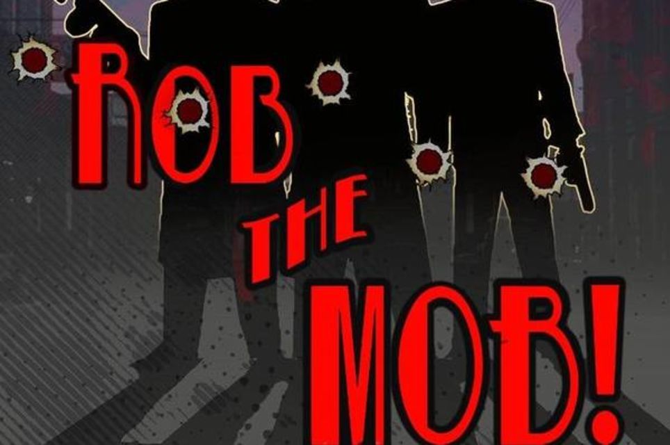 Rob The Mob