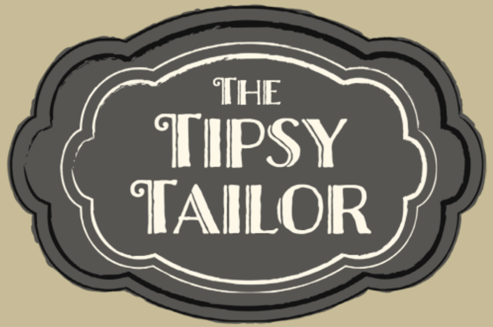 The Tipsy Tailor