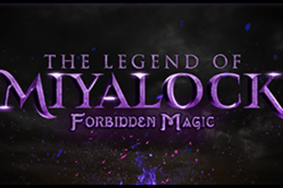 The Legend Of Miyalock: Forbidden Magic