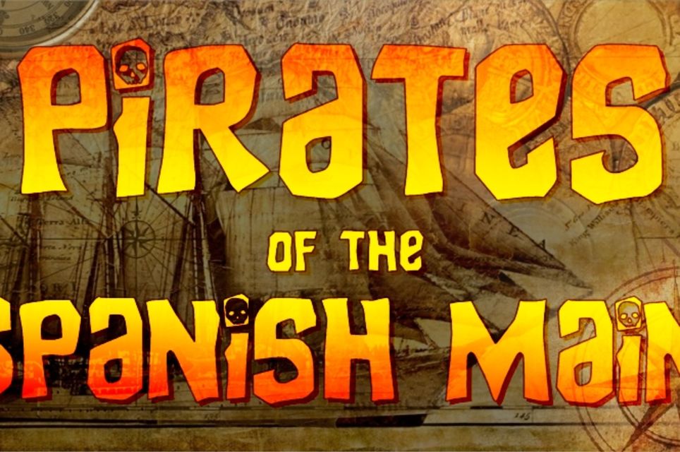 Pirates Of The Spanish Main