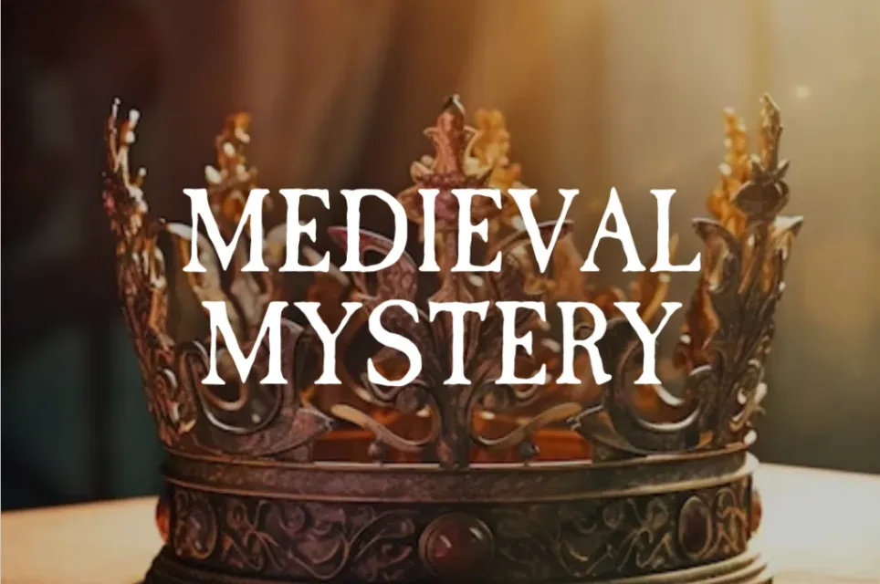 Medieval Mystery [Outdoor]