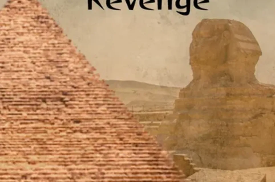 The Pharoh's Revenge