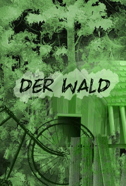 Der Wald [The Forest]