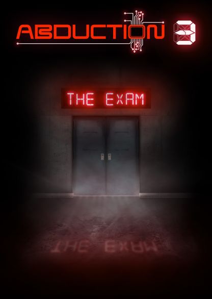 Abduction 3: The Exam