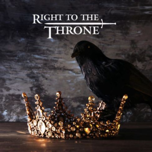 Right To The Throne