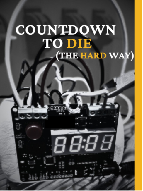 Countdown To Die... The Hard Way