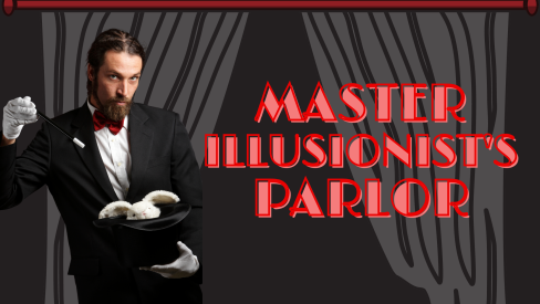 Master Illusionist's Parlor