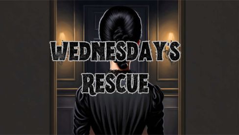 Wednesday’s Wicked Rescue