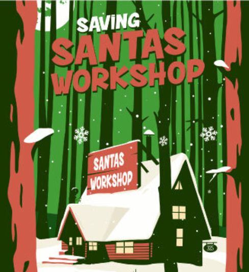 Saving Santa's Workshop