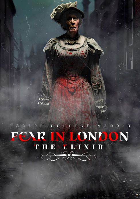 Fear In London: The Elixir [Terror En Londres: El Elixir]