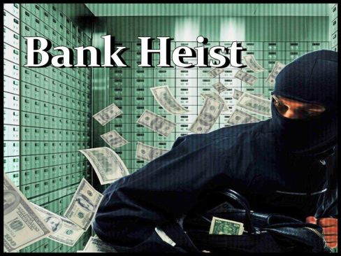 Bank Heist