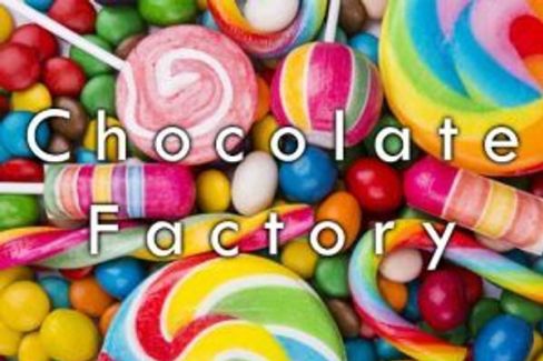 Chocolate Factory