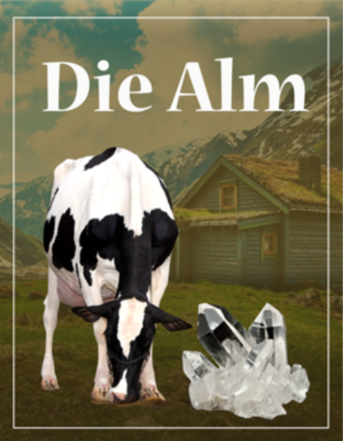 Die Alm [The Pasture]