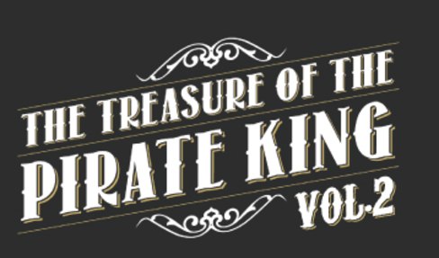 The Treasure of the Pirate King Vol. 2