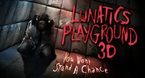 Lunatic's Playground 3D: You Won't Stand a Chance [Season 2016]