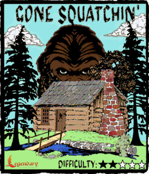 Gone Squatchin'