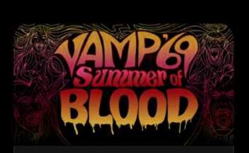 Vamp ’69: Summer of Blood